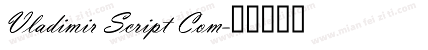Vladimir Script Com字体转换